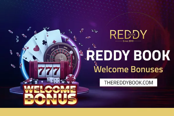 Reddybook Welcome Bonuses