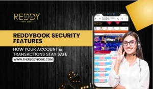 Read more about the article ReddyBook Security Features – How Your Account & Transactions Stay Safe