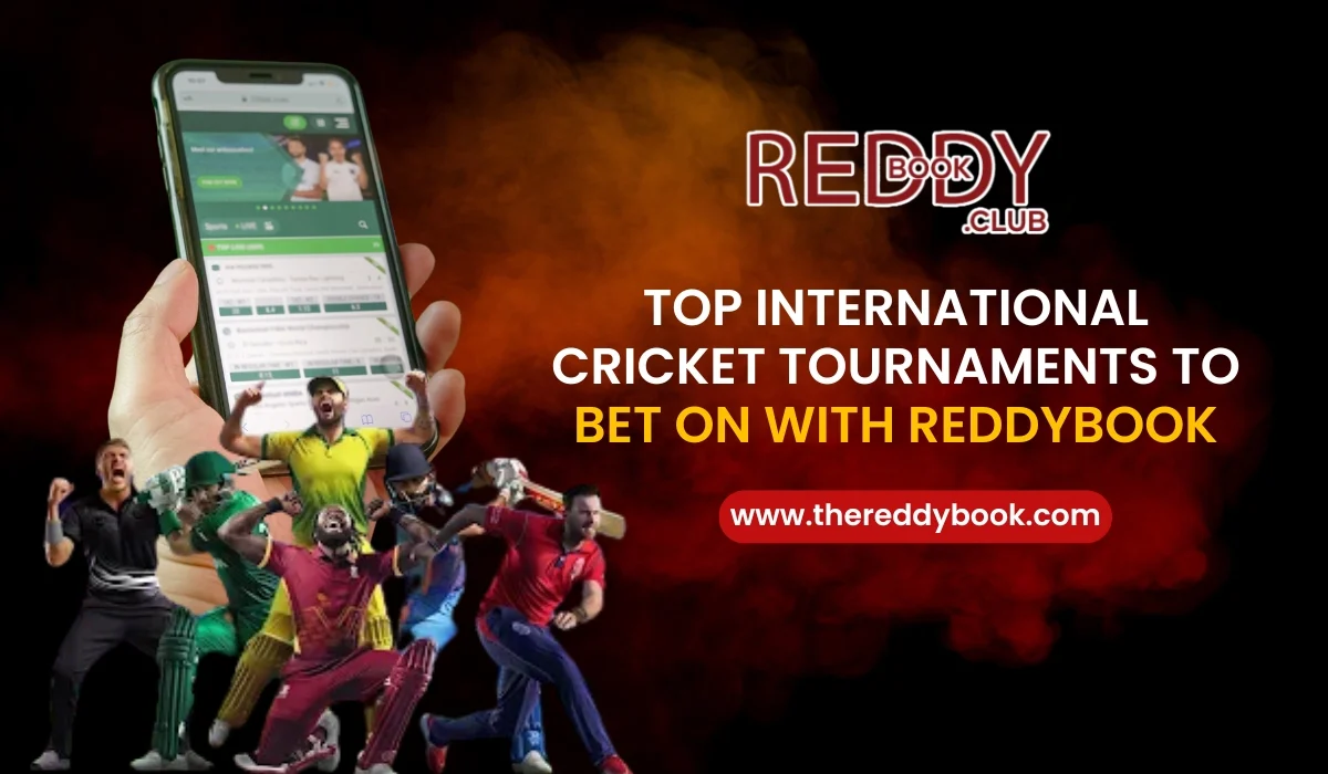 Read more about the article Top International Cricket Tournaments to Bet on with ReddyBook