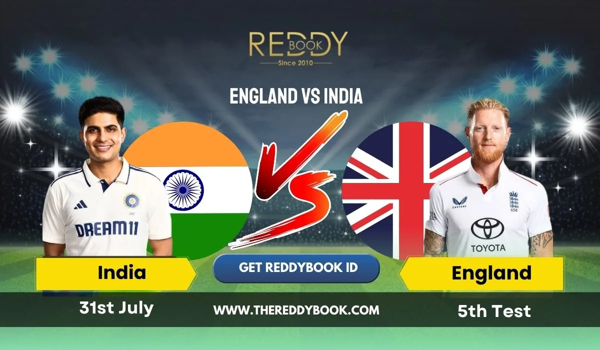 You are currently viewing England vs India, 5th Test 2025 Prediction on ReddyBook