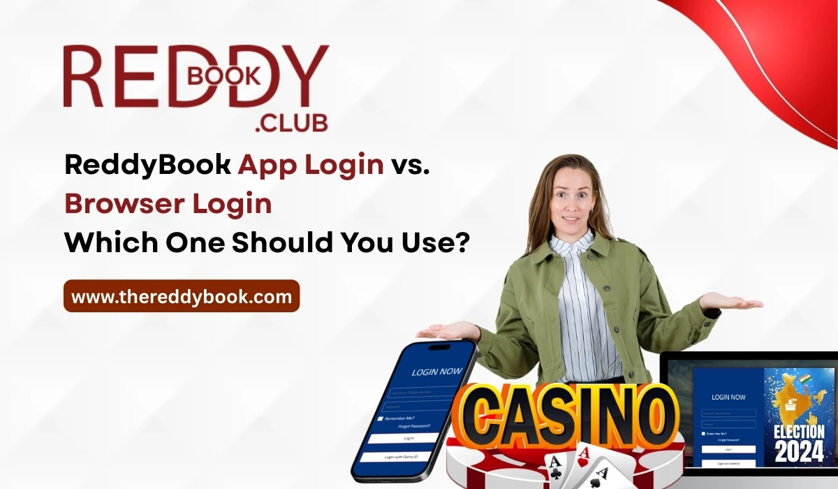 You are currently viewing ReddyBook App Login vs. Browser Login: Which One Should You Use?