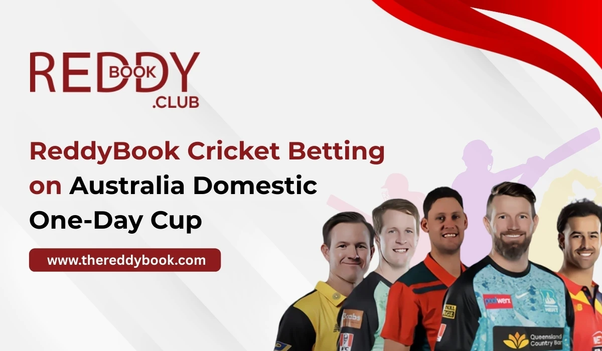 You are currently viewing ReddyBook Cricket Betting on Australia Domestic One-Day Cup